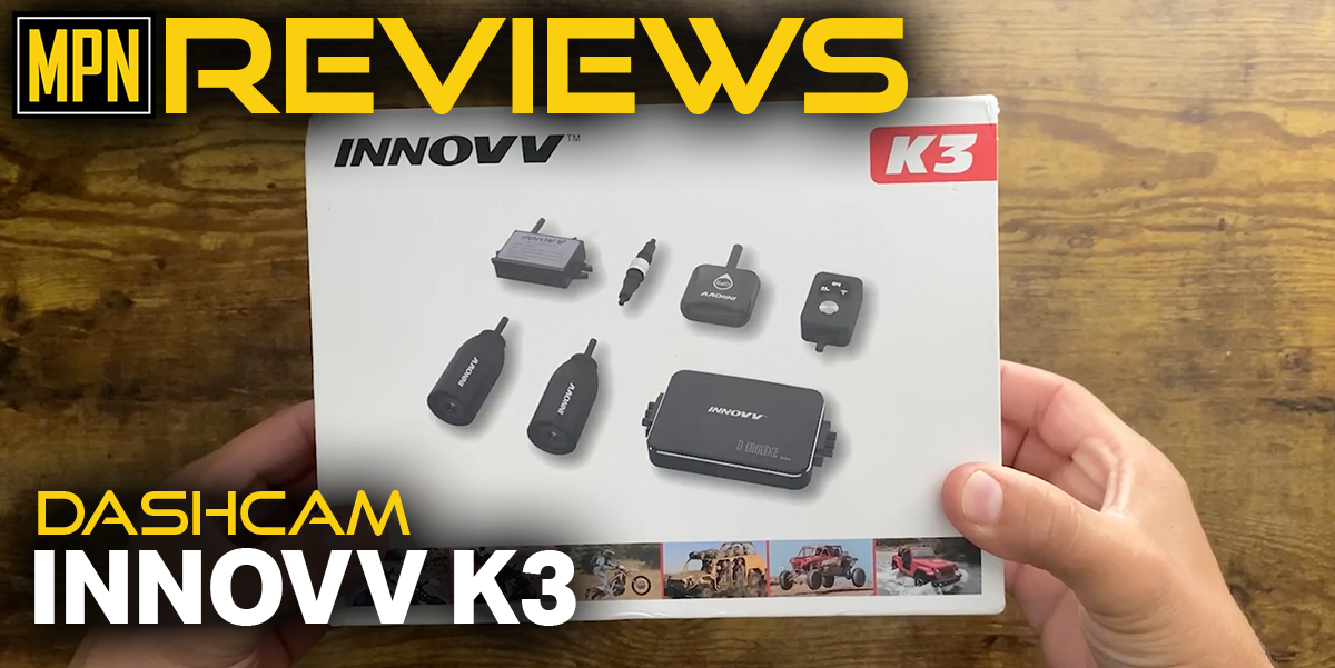 MPN Reviews – INNOVV K3 Dashcam