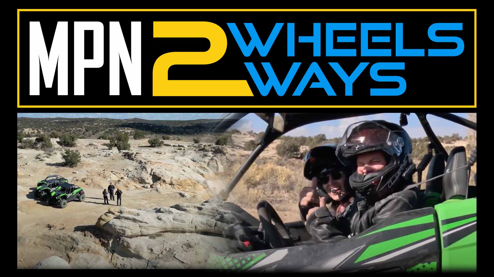 2 Wheels 2 Ways goes off-roading in UTVs